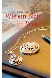 Wie Ein Blatt Im Wind