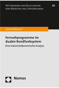 Fernsehprogramme Im Dualen Rundfunksystem