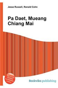 Pa Daet, Mueang Chiang Mai