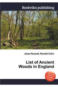List of Ancient Woods in England