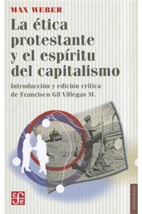 La Etica Protestante y El Espiritu del Capitalismo