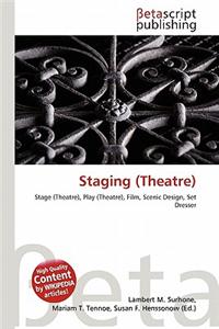Staging (Theatre)