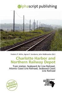 Charlotte Harbor and Northern Railway Depot