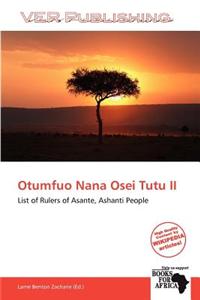 Otumfuo Nana Osei Tutu II