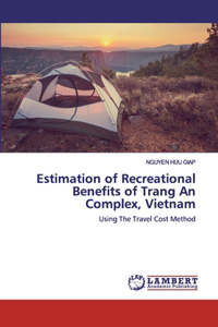 Estimation of Recreational Benefits of Trang An Complex, Vietnam