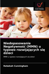 Niedopasowanie Negatywnośc (MMN) u typowo rozwijających się dzieci