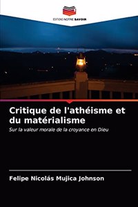 Critique de l'athéisme et du matérialisme