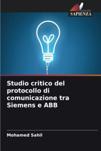 Studio critico del protocollo di comunicazione tra Siemens e ABB