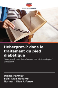 Heberprot-P dans le traitement du pied diabétique
