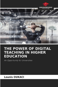 Power of Digital Teaching in Higher Education
