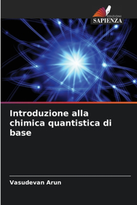 Introduzione alla chimica quantistica di base