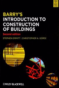 Barry'S Introduction To Construction Of Buildings, 2Ed  (Exclusively Distributed By Cbs Publishers & Distributors Pvt. Ltd.)