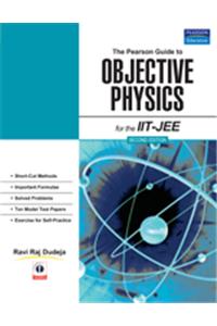 The Pearson Guide to Objective Physics for the IIT-JEE