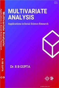 Multivariate Analysis: Applications In Social Science Research