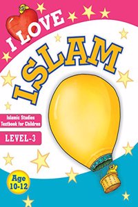 Goodword - I Love Islam: Level 3