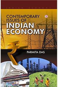Contemporary Issues of Indian Economy