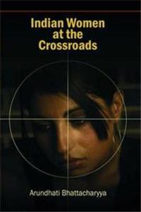 Indian Women at the Crossroads