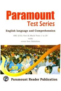 Paramount Test Series SSC CGL Mains (English Language & Comprehension) 1 - 20 Mock Tests