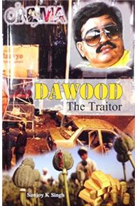 Dawood: The Traitor