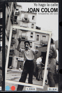 Joan Colom: I Work the Street
