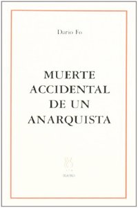 Muerte Accidental de Un Anarquista