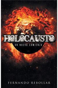 Holocausto: Un Nuevo Comienzo
