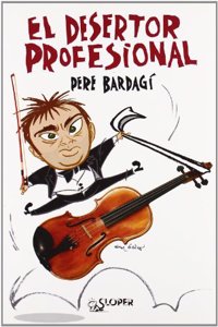 El desertor profesional