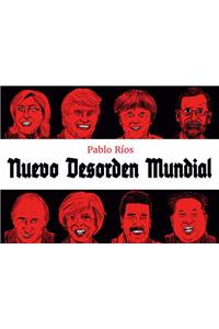 Nuevo Desorden Mundial