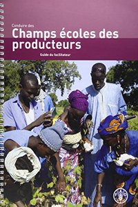 Conduire des Champs Ecoles des Producteurs