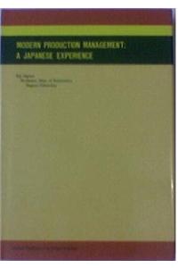 Modern Production Management : A Japanese Exprience