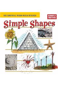 Simply Maths: Simple Shapes