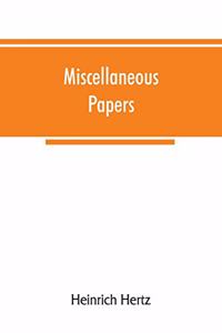 Miscellaneous papers