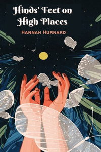 Hinds' Feet on High Places