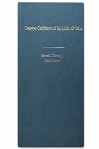 Caitanya Caritamrta of Krsndasa Kaviraja: A Translation and Commentary