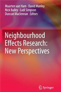 Neighbourhood Effects Research: New Perspectives