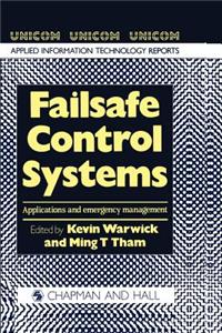 Failsafe Control Systems