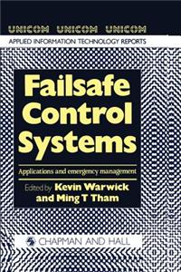 Failsafe Control Systems