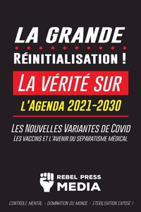 Grande Réinitialisation !