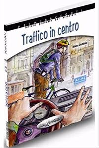 Traffico in centro + audio - (livello A1-A2)
