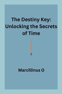The Destiny Key
