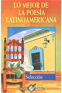 Lo Mejor de la Poesia Latinoamericana