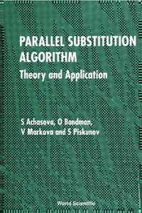 Parallel Substitution Algorithm: Theory and Application