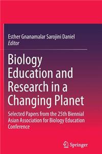 Biology Education and Research in a Changing Planet