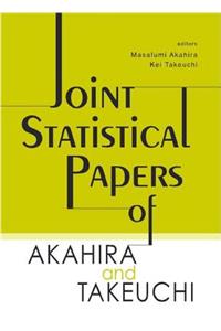 Joint Statistical Papers of Akahira and Takeuchi