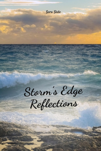 Storm's Edge Reflections