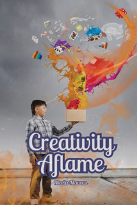 Creativity Aflame