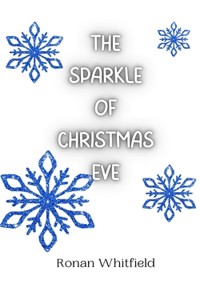 Sparkle of Christmas Eve