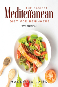 The Easiest Mediterranean Diet for Beginners