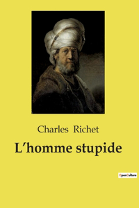 L'homme stupide