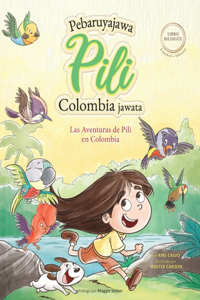 Aventuras de Pili en Colombia ( Español - Sikuani ) Lenguas Indígenas de América Latina